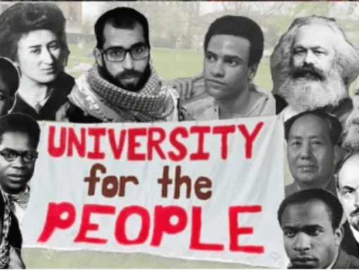 Composite image from the Western Massachusetts Popular University for Palestine Instagram showing headshot photos of a group of historical figures around a banner that reads “University for the PEOPLE” in red and brown paint. The people in the photo, from bottom left, are:  Leila Khaled, Aimé Césaire, Kwame Nkrumah, Rosa Luxemburg, Basil al-Araj, Huey P. Newton, Karl Marx, Friedrich Engels, Mao Zedong, Vladimir Lenin and Frantz Fanon. 