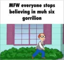 Six Gorillion